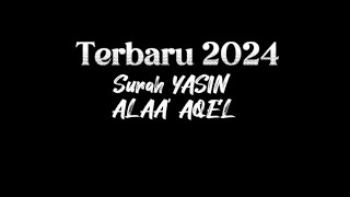 Surah YASIN ‼️ terbaru 2024 merdu