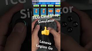 Would You play it? TCG Card Shop Simulator running on Lenovo Legion Go #gaming #indiegame