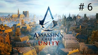 Assassin creed Unity walkthrough part 6.