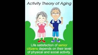 Explanation of Activity Theory of Aging with Examples