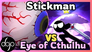 Stickman vs Eye of Cthulhu  - Terraria Animation (by JzBoy)