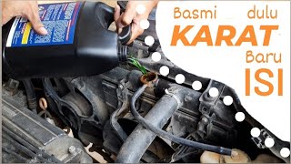 Cara Flushing Radiator Karat Dengan Cairan Pembersih #CRV #RD1 #S10