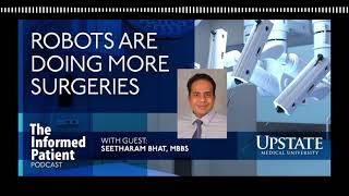 Use of robots in surgery is common and likely to increase