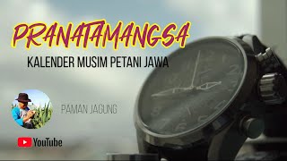 PRANATAMANGSA - Kalender Musim Petani Jawa