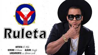 Ruleta - El Alfa 2018 | Oyenos