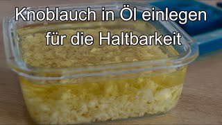 Knoblauch in Öl einlegen für die Haltbarkeit