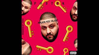 "Major Key Alert" - Foster