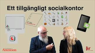 Ett tillgängligt socialkontor - Hur skapar man det?