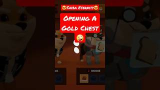 😍🤩Shiba Eternity🤩😍Opening A Gold Chest🤯Legendary Inside🤯 #shibaeternity #shibarmy #shiba #shiboshis