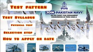 Pak Navy PN_Cadet A 2025 ll Test pattern,Test syllabus selection processll