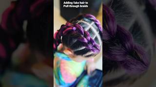 Adding hair to pull through braids#diyhairstyles #addinghair #coloredhair #pullthroughbraids#toddler