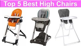 Best High Chairs – Top 5 High Chairs Reviews