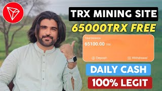 6 Months Old Trx Mining Site 🔥 | Trx Mining Site Payment Proof 💰 | Make Money Online 🔥 | TRONSCAN ⭐