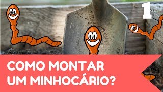 Tudo sobre Minhocário 01 - Como construir seu minhocário