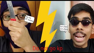 Do not go Kp | Bengali Comedy Video 2023