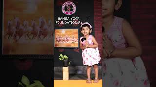 Definition About Yoga By 3 Years Old Baby #yoga #yogalife #babygirl #hamsayogafoundation #healthtips