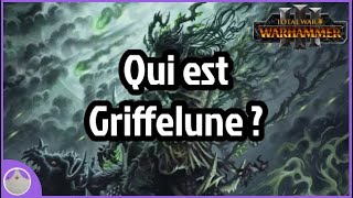 Griffelune - Lore et spéculation Total War Warhammer 3 [FR]