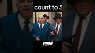 Count to five#The last Godfather 2010#funny#movies