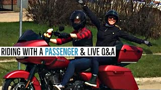 Riding your MOTORCYCLE with a PASSENGER- LIVE