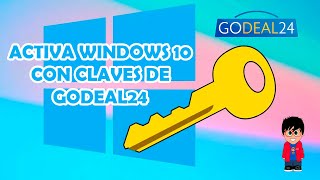 Compra y activa tu Windows 10 con GoDeal24.com