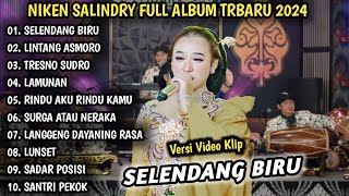 NIKEN SALINDRI - SELENDANG BIRU | FULL ALBUM CAMPURSARI KOPLO