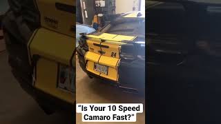 “Is Your 10 Speed Camaro Fast?” #camaro #chevrolet #chevy #camaross #car #cars #sportcar #sportcars