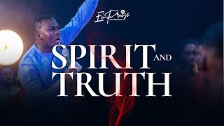 SPIRIT AND TRUTH | E'mPraise Inc.