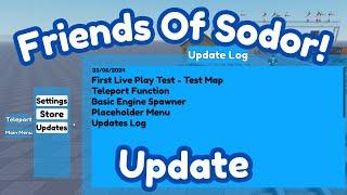 Friends of Sodor Update | FOS New Update