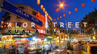 Alor Street Kuala Lumpur