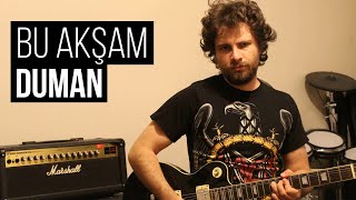 Duman Bu Akşam Nasıl Çalınır? TAB ' lı