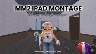 MM2 ipad montage #roblox