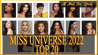 Miss Universe 2022 Top 20 Before Preliminary Competition