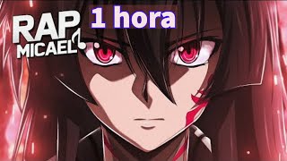 1 hora de Rap da Akame (Akame Ga Kill) | Micael