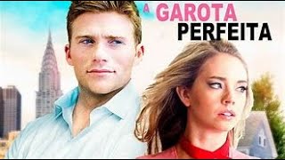 A GAROTA PERFEITA, filme de comedia romantica comovente em HD. filmes lançamentos, filme da #netflix