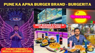 PUNE'S OWN BURGER BRAND - LOW PRICE COMBO MEALS ON PIZZA & BURGER ONLY 129RS ONWARD - BURGERITA CAFE