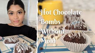 How To Make HOT CHOCOLATE BOMBS Without A Mold