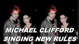 MICHAEL CLIFFORD SINGING NEW RULES