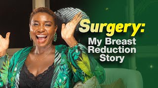 The real impact of my breast reduction surgery. Why I opted for breast reduction