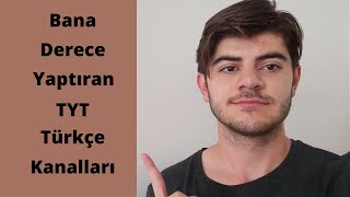 Bana Derece Yaptıran TYT Türkçe Kanal Önerileri!!