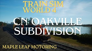 Train sim world 4. CN Oakville Subdivision. Maple Leaf Motoring. GP9