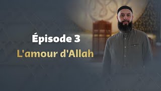 Pourquoi aimer Allah?