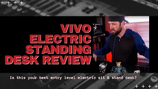 VIVO Electric Standing Desk Build and Review