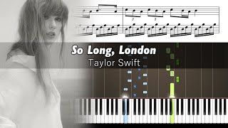 Taylor Swift - So Long, London - Piano Tutorial with Sheet Music