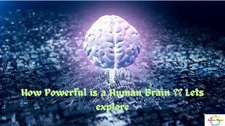 How Powerful is a Human Brain  Lets explore #sciencefacts #science