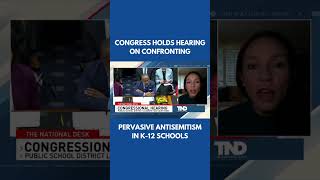 Congress holds hearing Confronting Pervasive Antisemitism in K-12 Schools #israel #hamas