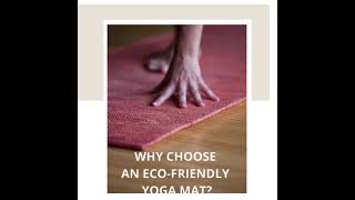 Reasons why you should choose an eco-friendly yoga mat