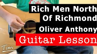 Oliver Anthony Rich Men North Of Richmond Guitar Lesson, Chords, and Tutorial