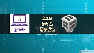 How to Install VirtualBox and Amnesic Incognito Live System or tails Os in kali linux