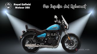 Royal Enfield Meteor 350 | FUSE INSPECTION & REPLACEMENT