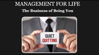 What is Quiet Quitting. How to Turn it Around with Examples.